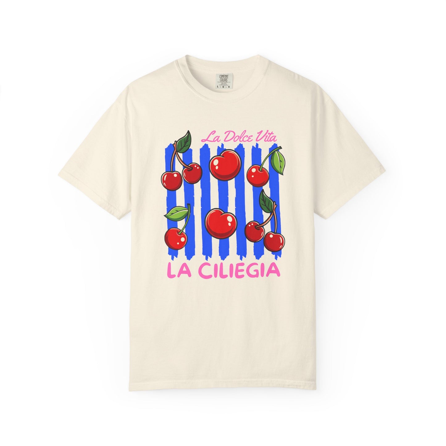 La Dolce Vita / La Ciliega -  Comfort Colors®